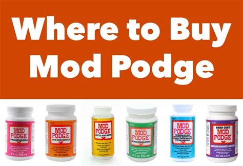 Where to Buy Mod Podge: Your Complete Guide